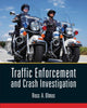 Book cover of: Traffic Enforcement and Crash Investigation