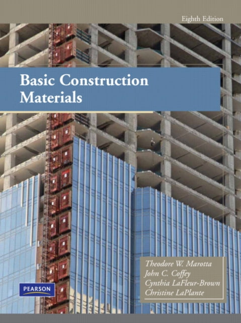 Book cover of: Basic Construction Materials. By: Theodore Marotta, Theodore W. Marotta