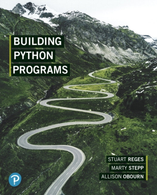Book cover of: Building Python Programs. By: Stuart Reges