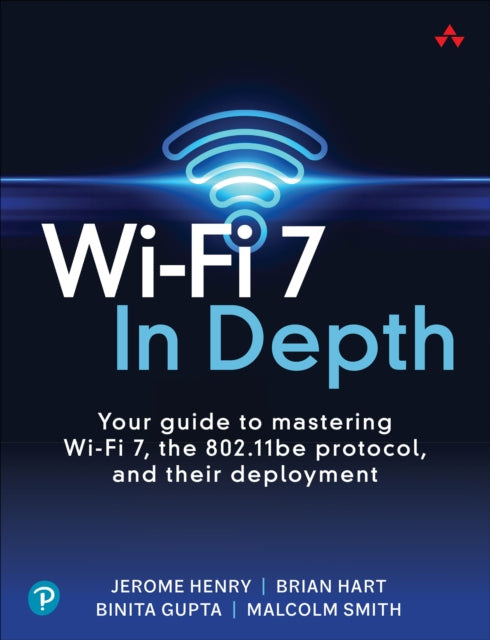 Book cover of: Wi-Fi 7 In Depth. By: JEROME HENRY