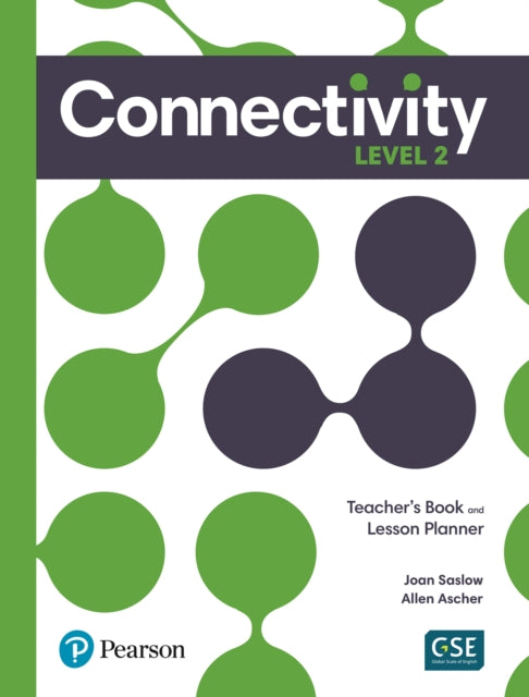 Book cover of: Connectivity Level 2 Teacher's Book and Lesson Planner. By: Joan Saslow