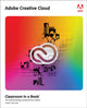 Book cover of: Adobe Creative Cloud Classroom in a Book. By: LABRECQUE, JOSEPH