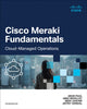 Book cover of: Cisco Meraki Fundamentals. By: WOOLLEY, MIKE