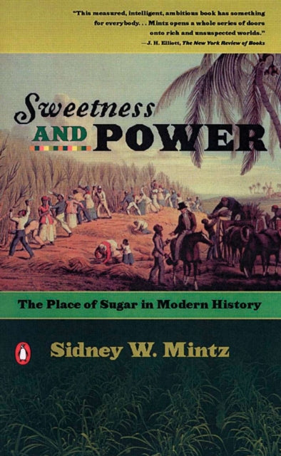 Book cover of: Sweetness and Power