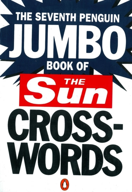 Book cover of: Seventh Penguin Jumbo Book of The Sun Crosswords
