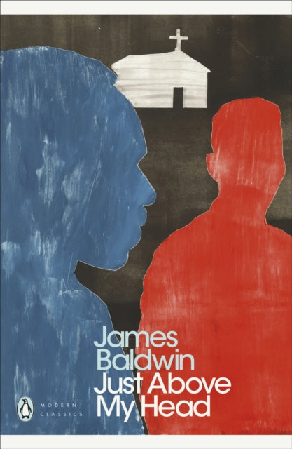 Book cover of: Just Above My Head. By: James Baldwin
