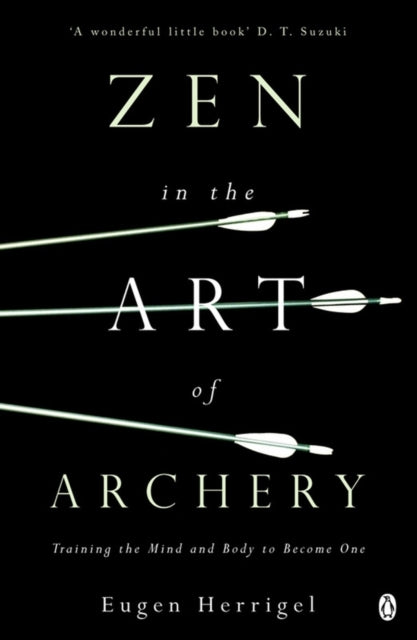 Book cover of: Zen in the Art of Archery