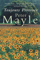 Book cover of: Toujours Provence. By: Peter Mayle