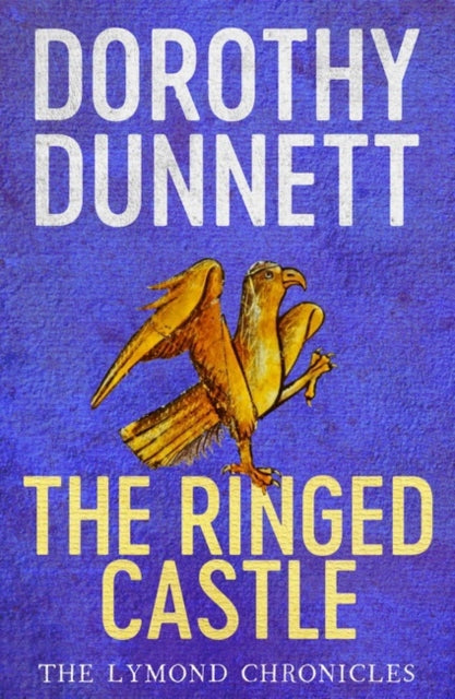 Book cover of: Ringed Castle. By: Dorothy Dunnett