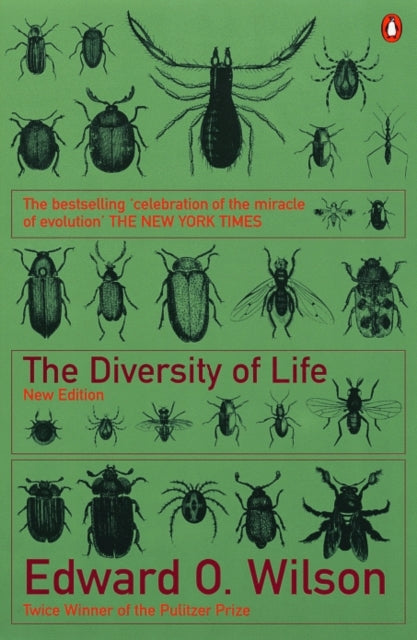 Book cover of: Diversity of Life. By: Edward Osborne Wilson