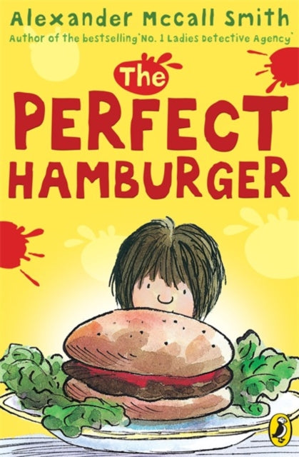 Book cover of: Perfect Hamburger. By: Alexander McCall Smith