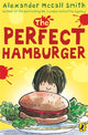 Book cover of: Perfect Hamburger. By: Alexander McCall Smith
