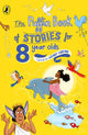 Book cover of: Puffin Book of Stories for Eight-year-olds. By: Cooling