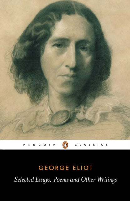 Book cover of: Selected Essays, Poems and Other Writings. By: George Eliot