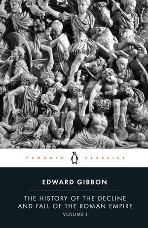 The History of the Decline and Fall of the Roman Empire