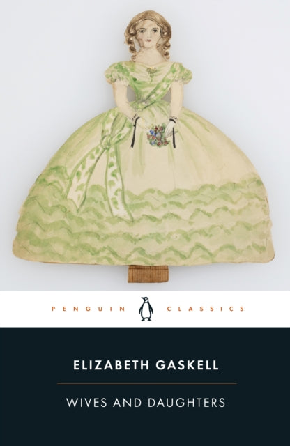 Book cover of: Wives and Daughters. By: Elizabeth Cleghorn Gaskell