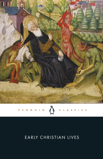 Book cover of: Early Christian Lives. By: Athanasius Saint, Patriarch of Alexandria