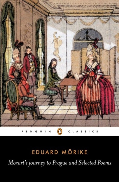Book cover of: Mozart's Journey to Prague and Selected Poems. By: Eduard Mörike