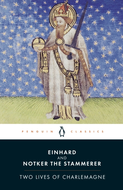 Book cover of: Two Lives of Charlemagne. By: David (TRN) Einhard/ Notker the Stammerer/ Ganz