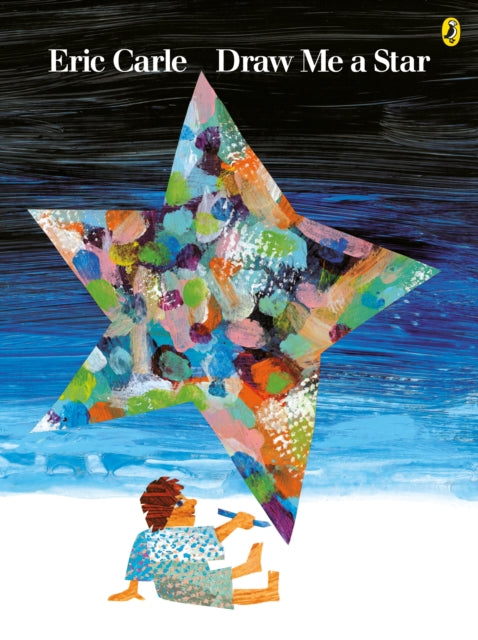 Draw Me a Star 9780140549270 Eric Carle