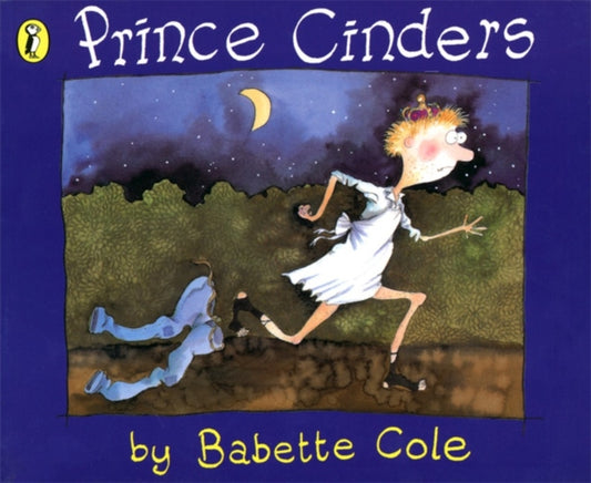 Book cover of: Prince Cinders. By: Babette Cole