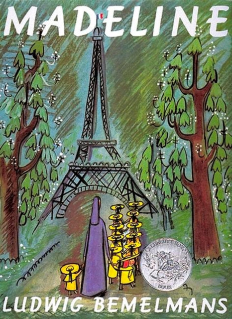 Book cover of: Madeline. By: Ludwig Bemelmans