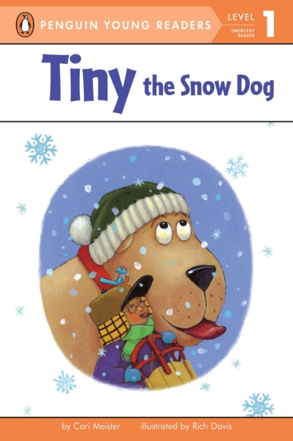 Book cover of: Tiny the Snow Dog