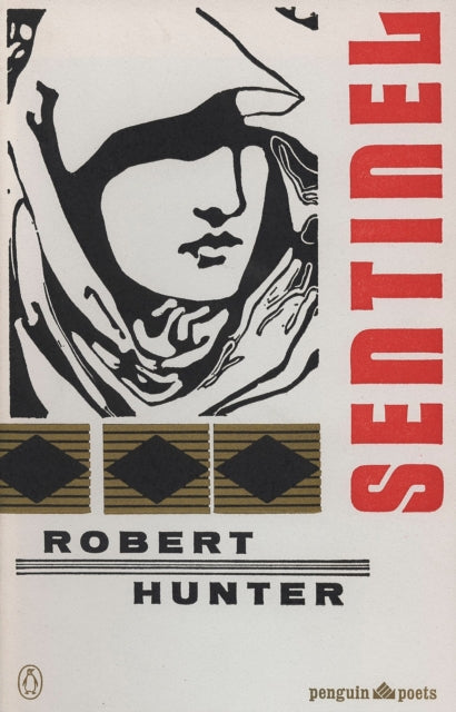 Book cover of: Sentinel and Other Poems. By: Robert Hunter