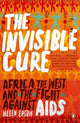 Book cover of: Invisible Cure. By: Helen Epstein