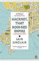 Book cover of: Hackney, That Rose-Red Empire