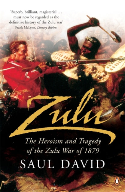 Book cover of: Zulu. By: Saul David
