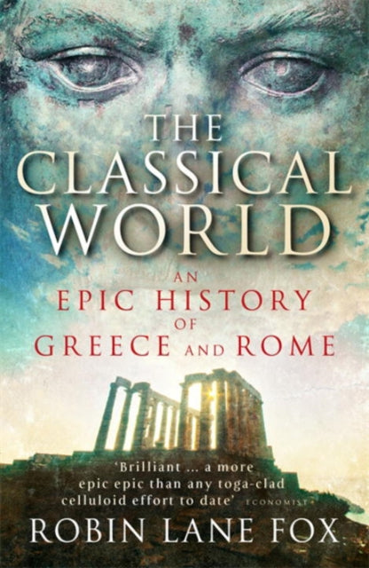 Book cover of: Classical World. By: Robin Lane Fox