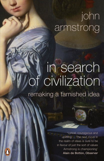 Book cover of: In Search of Civilization. By: John Armstrong