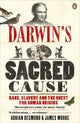 Book cover of: Darwin's Sacred Cause. By: Adrian Desmond