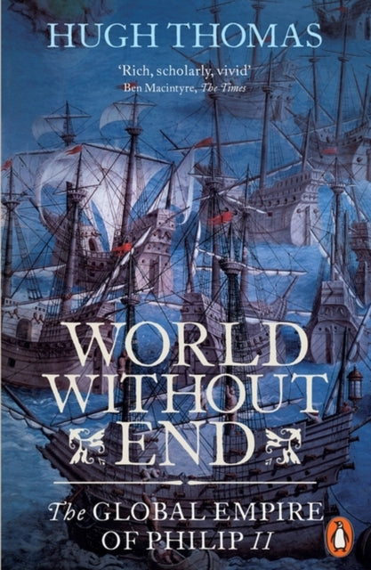 Book cover of: World Without End. By: Hugh Thomas