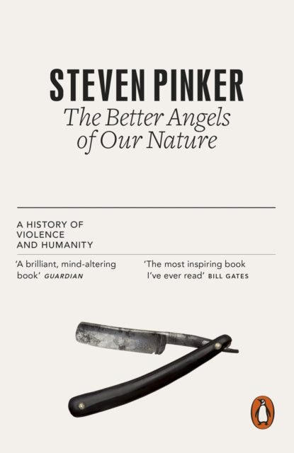 Better Angels of Our Nature, A History of Violence and Humanity 9780141034645 S. Pinker