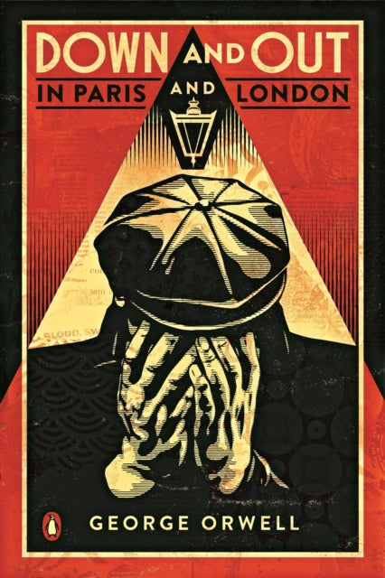 Down and Out in Paris and London, The classic reimagined with cover art by Shepard Fairey