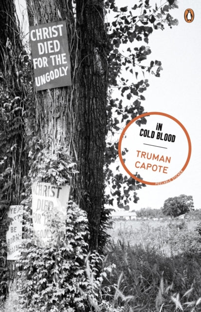 In Cold Blood, A True Account of a Multiple Murder And Its Consequences 9780141043081 Truman Capote