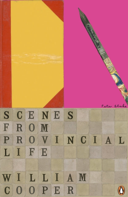 Book cover of: Scenes from Provincial Life. By: Cooper, William