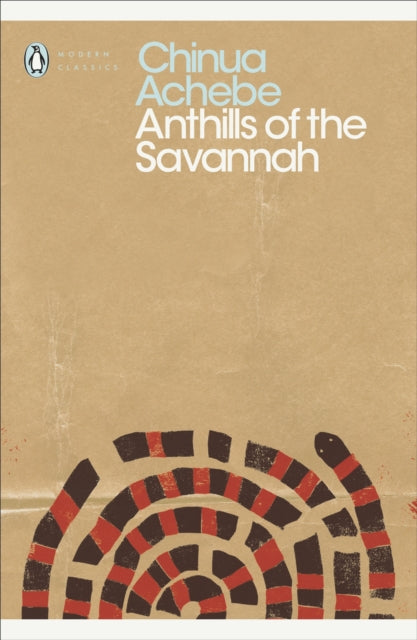 Book cover of: Anthills of the Savannah. By: Chinua Achebe