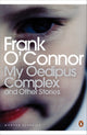 Book cover of: My Oedipus Complex. By: Frank O'Connor