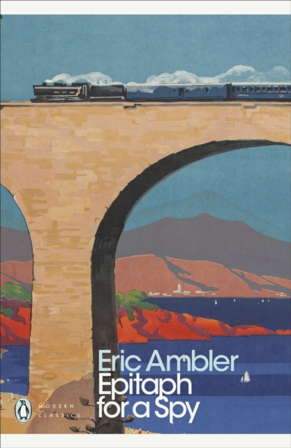 Epitaph for a Spy 9780141190310 Eric Ambler