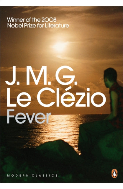 Book cover of: Fever. By: J. M. G. Le Clézio