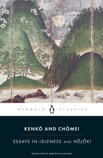 Essays in Idleness, and Hojoki 9780141192109 Kenko