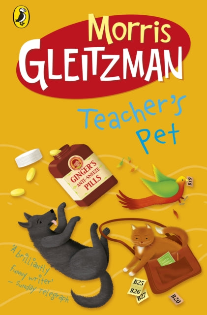 Book cover of: Teacher's Pet. By: Morris Gleitzman