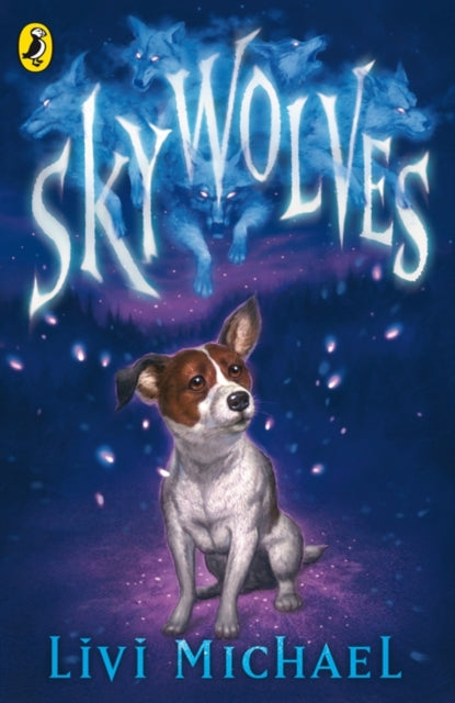 Book cover of: Sky Wolves. By: Livi Michael