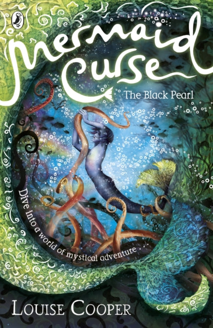 Book cover of: Mermaid Curse: The Black Pearl. By: Louise Cooper