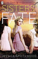 Book cover of: Born Wicked: Sisters' Fate. By: Jessica Spotswood