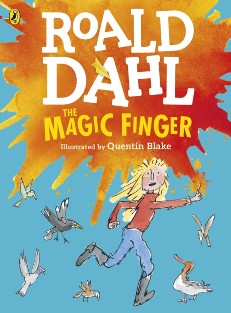 Magic Finger, (Colour Edition) 9780141369310 Roald Dahl