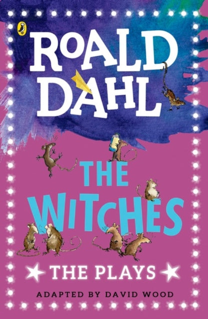 Witches, The Plays 9780141374321 Roald Dahl